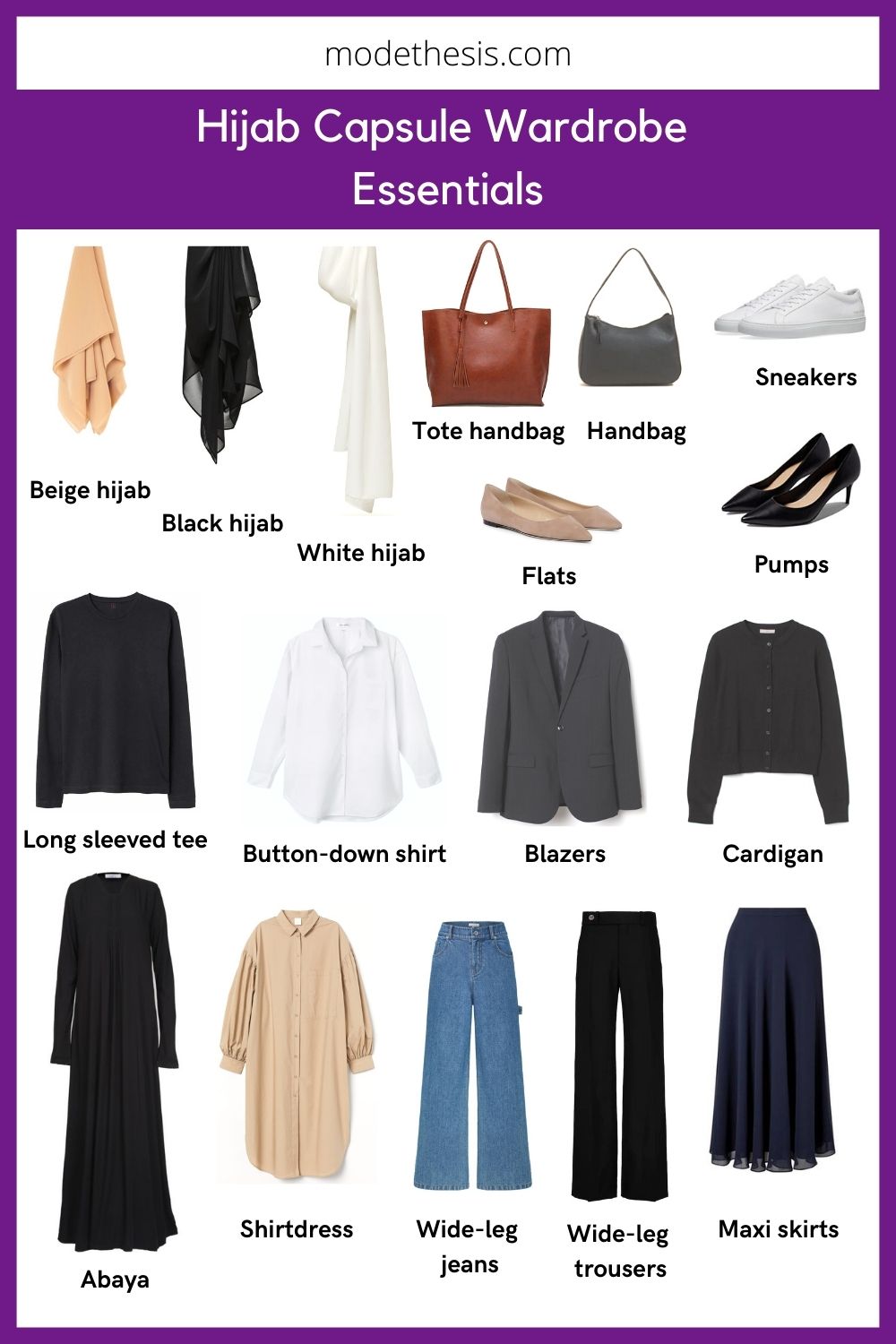 Hijab Capsule Wardrobe Staple Pieces + Outfit Ideas Mode Thesis