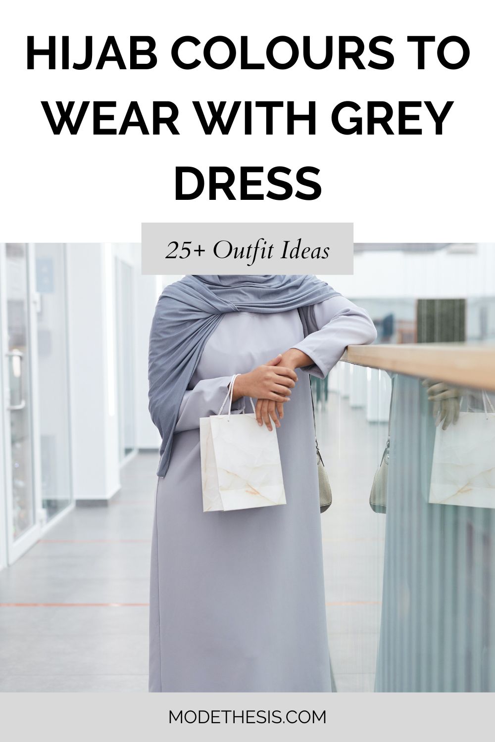 What Colour Hijab to Wear with Grey Dress & 25+ Outfit Ideas Mode Thesis